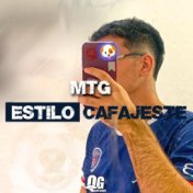 MTG - ESTILO CAFAJESTE