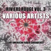 Rivière Rouge Vol. 3