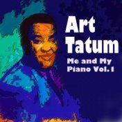 Art Tatum - Me and My Piano Vol.1
