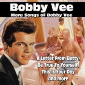 More Songs of Bobby Vee