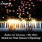 Boku no Sensou / My War (From "Attack on Titan Season 4: The Final Season") [Opening]