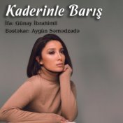 Kaderinle Barış