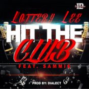 Hit the Club (feat. Sammie)