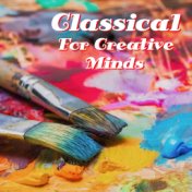 Classical For Creative Minds