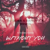 Without You (Dj Quba, Sandra K Remix)