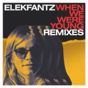 When We Were Young (Remixes)
