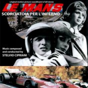 Le Mans, scorciatoia per l'inferno (Original Motion Picture Soundtrack)