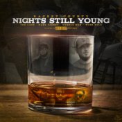 Nights Still Young (feat. Cymple Man & Wess Nyle)
