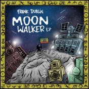 Moon Walker EP