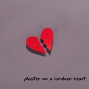 Plaster on a Broken Heart - Nostalgic Jazz Melodies That Will Help You Forget About Lost Love