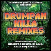 Drumpan Killa Remixes