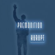 PREMONITION (feat. Marques Anthony)