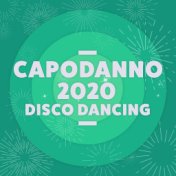 Capodanno 2020 Disco Dancing