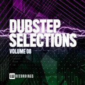 Dubstep Selections, Vol. 08