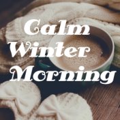 Calm Winter Morning