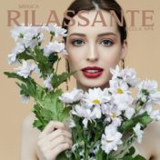 Musica rilassante nella spa (Prenditi cura della tua mente e del tuo corpo)