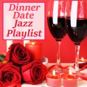 Dinner Date Jazz Playlist