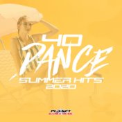 40 Dance Summer Hits 2020