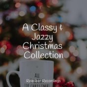 A Classy & Jazzy Christmas Collection