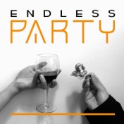 Endless Party - Great Fun with Friends thanks to Electric Chillout Vibrations