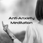 Anti-Anxiety Meditation - Breathe Deeply in the Lotus Position and Clear Your Mind and Body of Destructive Thoughts