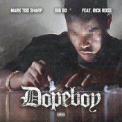 Dope Boy (feat. Rick Ross)