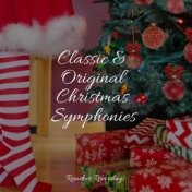 Classic & Original Christmas Symphonies