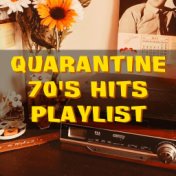 Quarantine 70's Hits Playlist