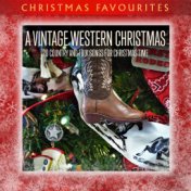 A Vintage Western Christmas Songs: 20 Country and Folk Songs for Christmas Time