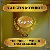 The Things We Did Last Summer (Billboard Hot 100 - No 13)