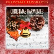 Christmas Harmonies: 20 Beautiful Christmas Songs by Vocal Harmony Groups