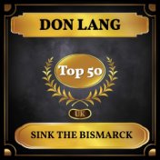 Sink the Bismarck (UK Chart Top 40 - No. 43)
