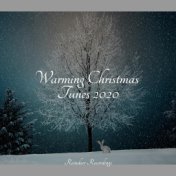 Warming Christmas Tunes 2020