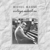 Michel Magne - Vintage Selection