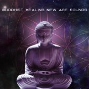 Buddhist Healing New Age Sounds