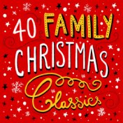 40 Family Christmas Classics