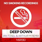 Deep Down (Ian Tosel & Arthur M Remix)