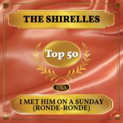 I Met Him On a Sunday (Ronde Ronde) (Billboard Hot 100 - No 49)