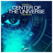 Center of The Universe (Remixes)