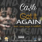 Get It Again (feat. Gary Souljas & KiDDPOPZ)