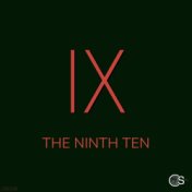 The Ninth Ten