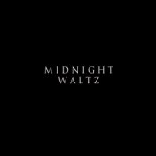 Midnight Waltz