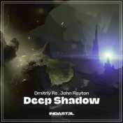 Deep Shadow