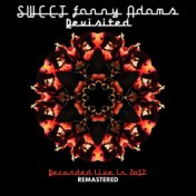 Sweet Fanny Adams Revisited - Recorded Live In 2012