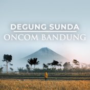 Degung Sunda Oncom Bandung