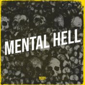 Mental Hell