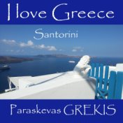 I Love Greece (Santorini)