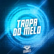 Tropa do Melo