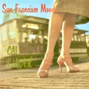 San Francisco Moods (Remastered)