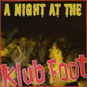 A Night At The Klub Foot